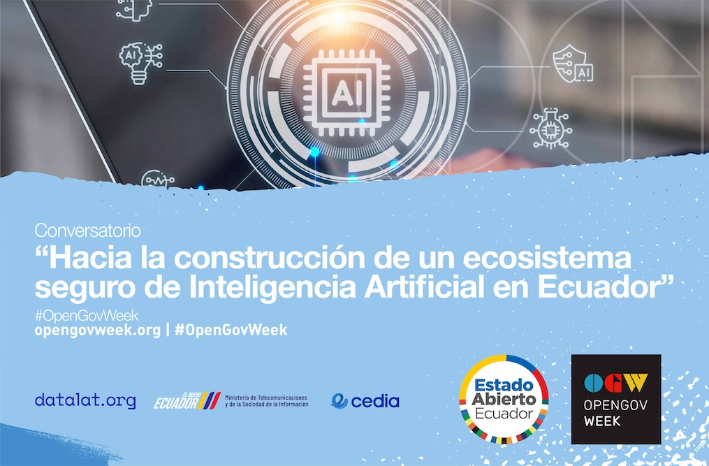 Conversatorio " Hacia la construcción de un ecosistema seguro de Inteligencia Artificial en Ecuador”